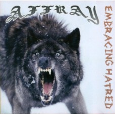 Affray - Embracing Hatred - CD